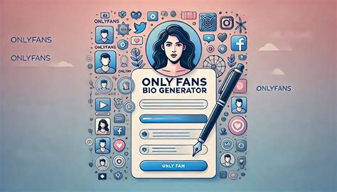 onlyfans bio generator free|Free AI OnlyFans Bio Generator